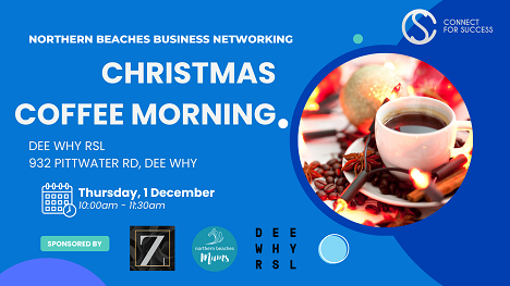 Christmas Coffee Morning: Northern Beaches Business Networking